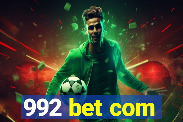 992 bet com